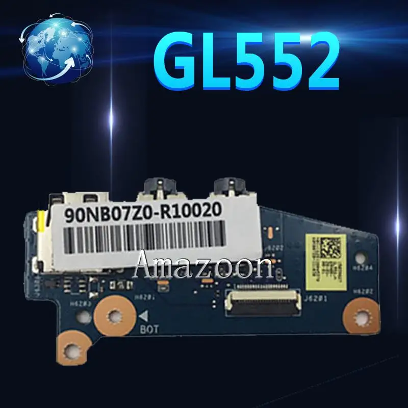 Amazoon For asus laptop switch board GL552 GL552J GL552JX GL552 GL552V GL552VW notebook USB small board audio board
Amazoon For asus laptop switch board GL552 GL552J GL552JX GL552 GL552V GL552VW notebook USB small board audio board