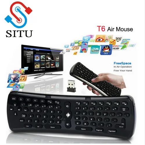 SITU 2.4GHz 6 Axis Gyroscope Fly Air Mouse Keyboard Wireless T6 Mini Keyboard Remote Control for S912 S905 Set top box
SITU 2.4GHz 6 Axis Gyroscope Fly Air Mouse Keyboard Wireless T6 Mini Keyboard Remote Control for S912 S905 Set top box