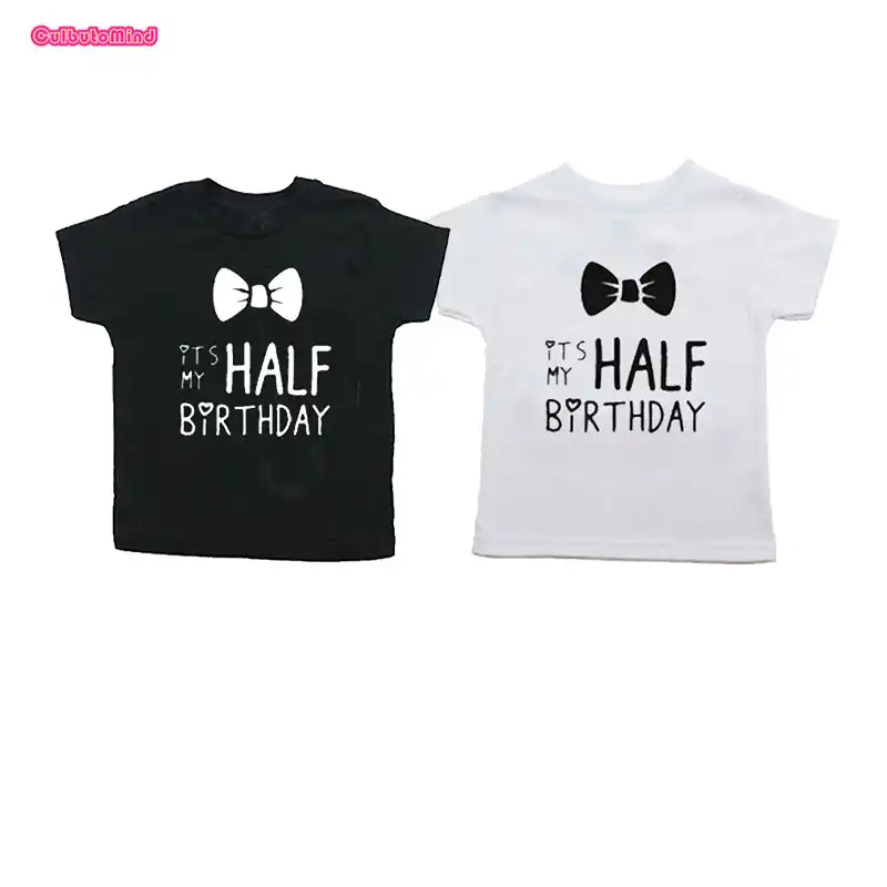 half birthday t shirt for baby boy