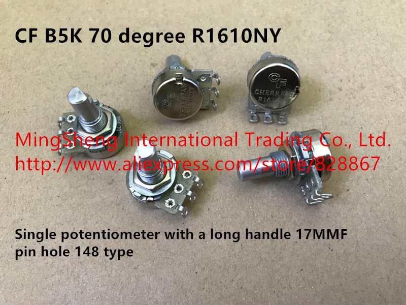 Original new 100% CF B5K 70 degree R1610NY single potentiometer with a long handle 17MMF pin hole 148 type (SWITCH)
Original new 100% CF B5K 70 degree R1610NY single potentiometer with a long handle 17MMF pin hole 148 type (SWITCH)