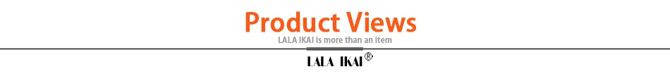 LALA IKAI Product views