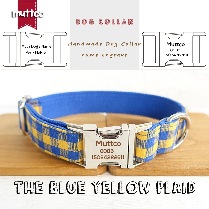 MUTTCO double cloth dog collar THE BLUE YELLOW PLAID anti-lost pet supplies engraved name phone number necklace 5 sizes UDC068
MUTTCO double cloth dog collar THE BLUE YELLOW PLAID anti-lost pet supplies engraved name phone number necklace 5 sizes UDC068