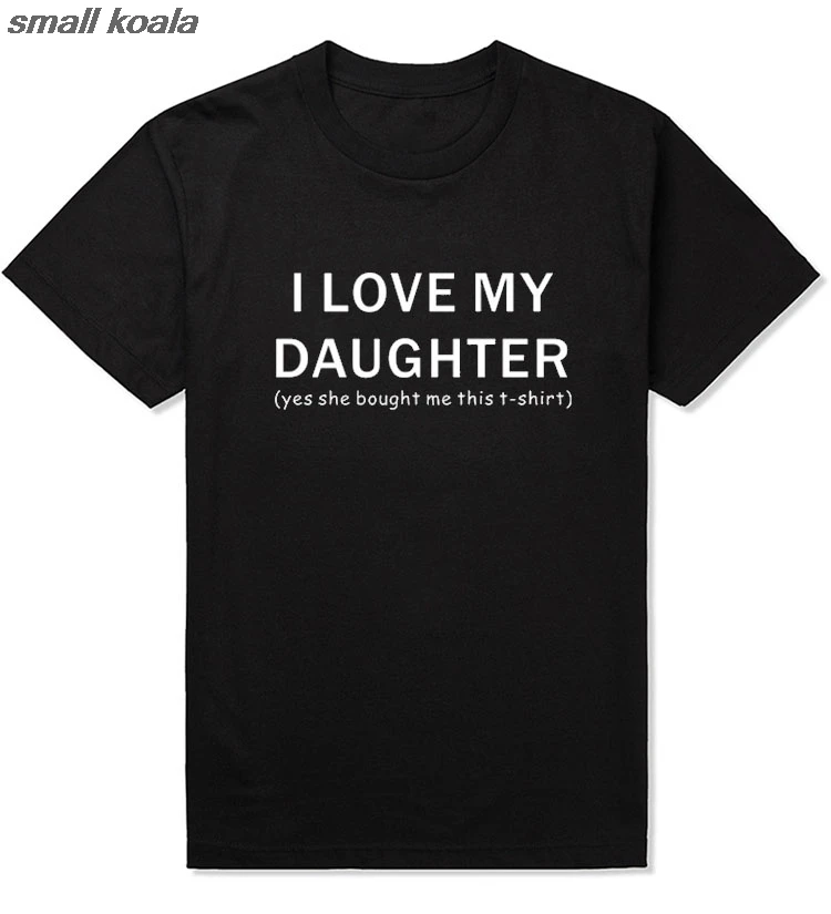 New Summer Style I LOVE MY DAUGHTER T-shirt Funny DAD FATHER SLOGAN T Shirt Men Short Sleeve Top Tees
New Summer Style I LOVE MY DAUGHTER T-shirt Funny DAD FATHER SLOGAN T Shirt Men Short Sleeve Top Tees