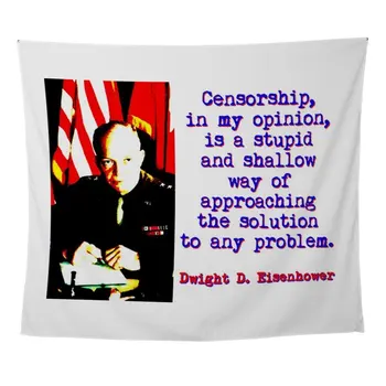 Censorship In My Opinion Dwight Eisenhower Wall Wall Tapestry for Wall Decoration Fabric Hanging Wall
Censorship In My Opinion Dwight Eisenhower Wall Wall Tapestry for Wall Decoration Fabric Hanging Wall
