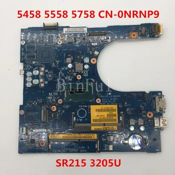 High quality For 5458 5558 5758 Laptop motherboard CN-0NRNP9 0NRNP9 NRNP9 AAL10 LA-B843P With SR215 3205U CPU 100% full Tested
High quality For 5458 5558 5758 Laptop motherboard CN-0NRNP9 0NRNP9 NRNP9 AAL10 LA-B843P With SR215 3205U CPU 100% full Tested