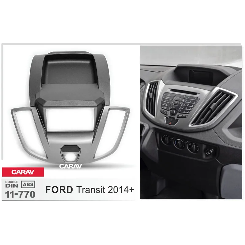 CARAV 11-770 Top Quality Radio Fascia for FORD Transit 2014+ Stereo Fascia Dash CD Trim Installation Kit
CARAV 11-770 Top Quality Radio Fascia for FORD Transit 2014+ Stereo Fascia Dash CD Trim Installation Kit