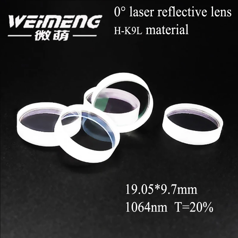 Weimeng brand best quality 19.05*9.7mm 1064nm H-K9L T=20% 0 degree laser output mirror & optical lens for laser machine
Weimeng brand best quality 19.05*9.7mm 1064nm H-K9L T=20% 0 degree laser output mirror & optical lens for laser machine