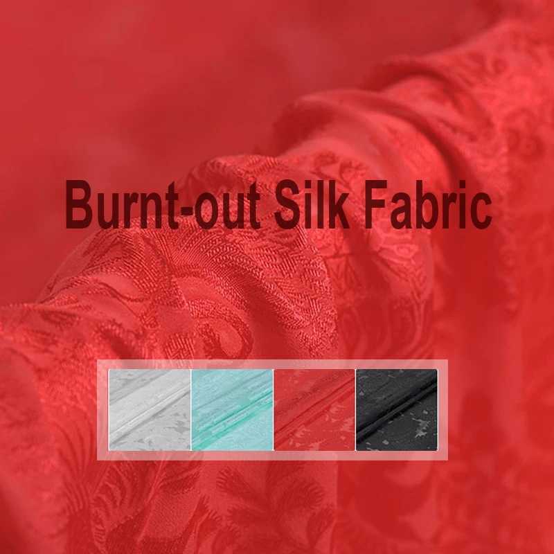 110CM Wide 20MM Jacquard Burnt-out Silk Fabric for Summer one-piece Dress Shirt Clothes Jacket J184
110CM Wide 20MM Jacquard Burnt-out Silk Fabric for Summer one-piece Dress Shirt Clothes Jacket J184