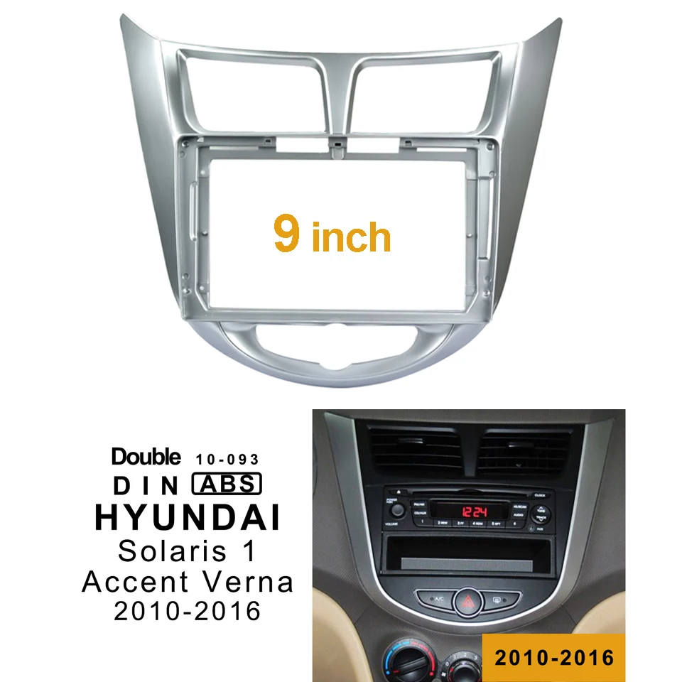 2Din Car DVD Frame Audio Fitting Adaptor Dash Trim Kits Facia Panel 10.1inch For HYUNDAI Solaris1 Accent Verna 10-16Radio Player
2Din Car DVD Frame Audio Fitting Adaptor Dash Trim Kits Facia Panel 10.1inch For HYUNDAI Solaris1 Accent Verna 10-16Radio Player