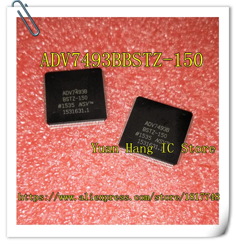 1PCS/LOT ADV7493BBSTZ-150 QFP ADV7493BBSTZ 150 ADV7493BBSTZ ADV7493B ADV7493 QFP-144
1PCS/LOT ADV7493BBSTZ-150 QFP ADV7493BBSTZ 150 ADV7493BBSTZ ADV7493B ADV7493 QFP-144