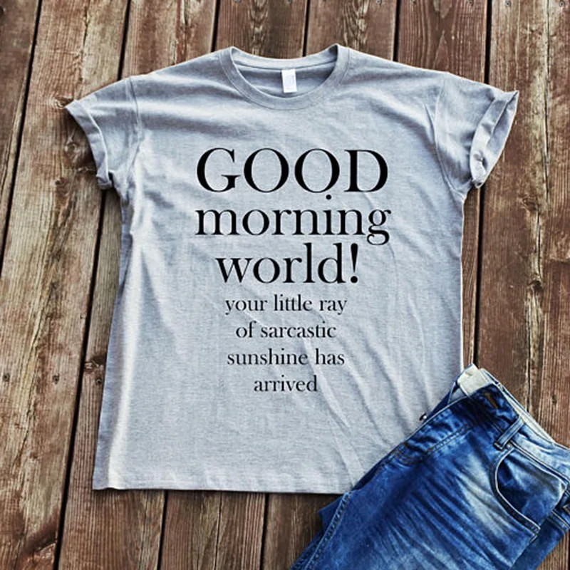 Good Morning World Футболка женская футболка Забавный Графический стакан винтажные Топы