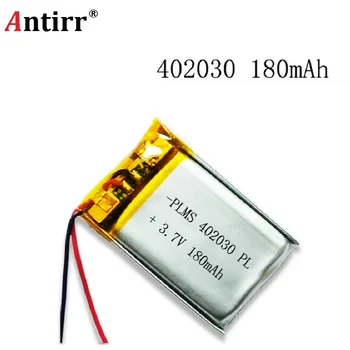 Polymer lithium battery 3.7 V 402030 042030 180mah can be customized wholesale CE FCC ROHS MSDS quality certification
Polymer lithium battery 3.7 V 402030 042030 180mah can be customized wholesale CE FCC ROHS MSDS quality certification