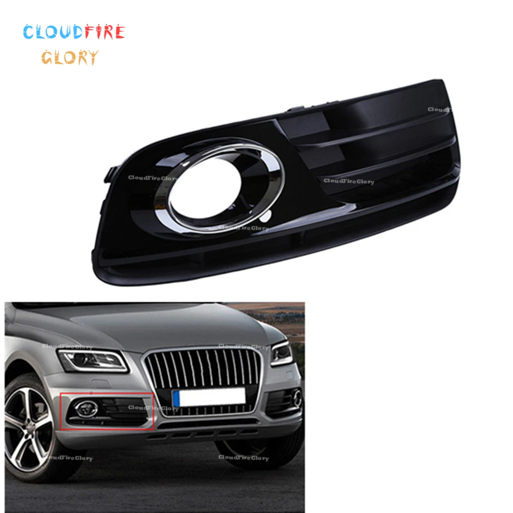 CloudFireGlory 8R0807682J Front Bumper Lower Right Side Fog Light Grille For Audi Q5 2013 2014
CloudFireGlory 8R0807682J Front Bumper Lower Right Side Fog Light Grille For Audi Q5 2013 2014