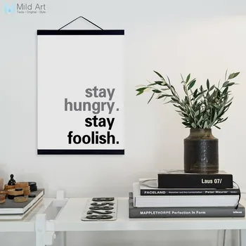 

Modern Motivational Stay Hungry Stay Foolish Quote Wooden Framed Canvas Painting Home Decor Wall Art Print Picture Poster Hanger