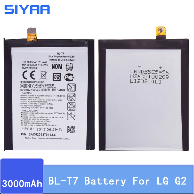 Original SIYAA BL-T7 Battery For LG Optimus G2 D802 D801 D800 LS980 VS980 Li-ion Battery 3000mAh Replacment Mobile Phone Bateria
Original SIYAA BL-T7 Battery For LG Optimus G2 D802 D801 D800 LS980 VS980 Li-ion Battery 3000mAh Replacment Mobile Phone Bateria