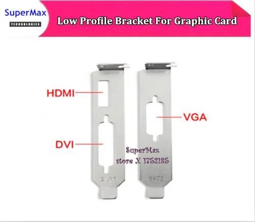 High quality Graphics Video Card Low Profile Bracket HDMI+DVI+VGA For Graphic Card
High quality Graphics Video Card Low Profile Bracket HDMI+DVI+VGA For Graphic Card