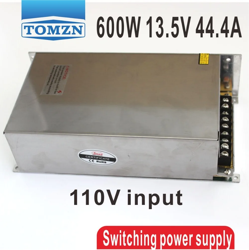 600W 13.5V 44.4A 110V input Single Output Switching power supply for LED Strip light AC to DC
600W 13.5V 44.4A 110V input Single Output Switching power supply for LED Strip light AC to DC