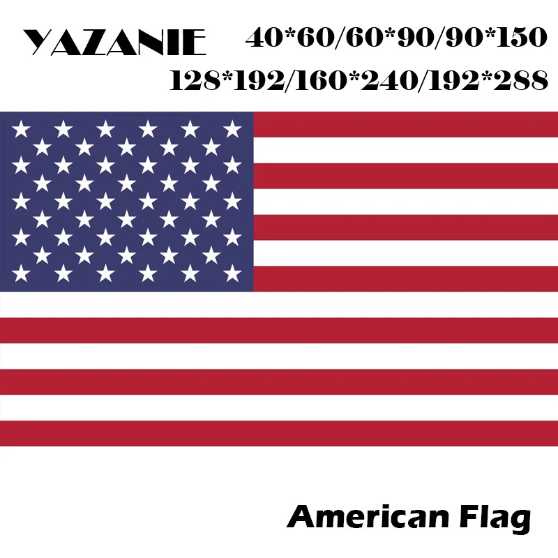 

YAZANIE 60*90cm/90*150cm/120*180cm/160*240cm American Printed Flag USA United States Decoration National Flag US Custom Banner