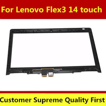 New 14'' Touch Screen Digitizer Glass for Lenovo FLEX 3 14 with Bezel for Lenovo Yoga 500 14 series Yoga 500 14ACL 14IHW 14IBD
New 14'' Touch Screen Digitizer Glass for Lenovo FLEX 3 14 with Bezel for Lenovo Yoga 500 14 series Yoga 500 14ACL 14IHW 14IBD