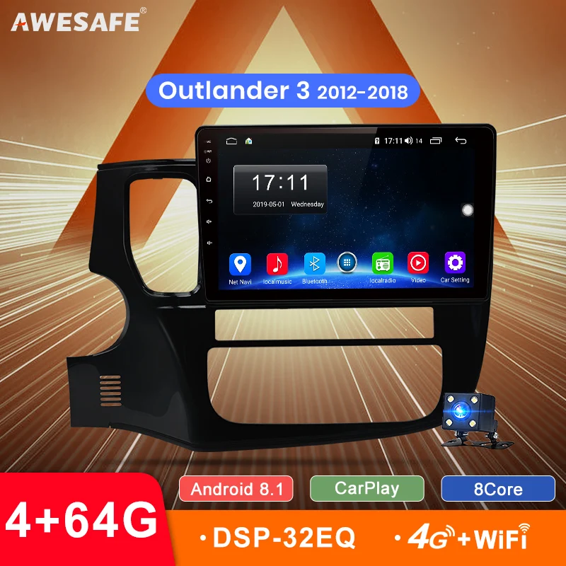 AWESAFE 2Din Android 8.1 4+64G CarPlay GPS Radio Audio Multimedia Player For Mitsubishi Outlander 3 2012 2014 2018 2 Din no DVD
AWESAFE 2Din Android 8.1 4+64G CarPlay GPS Radio Audio Multimedia Player For Mitsubishi Outlander 3 2012 2014 2018 2 Din no DVD