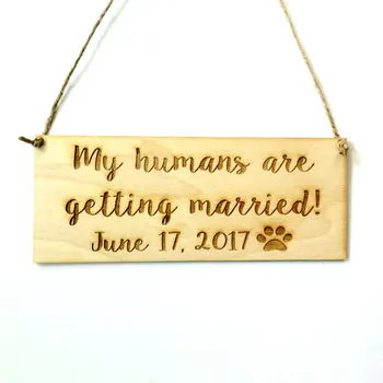 Dog engagement announcement photo prop - my humans are getting married with optional personalization wooden wedding sign
Dog engagement announcement photo prop - my humans are getting married with optional personalization wooden wedding sign