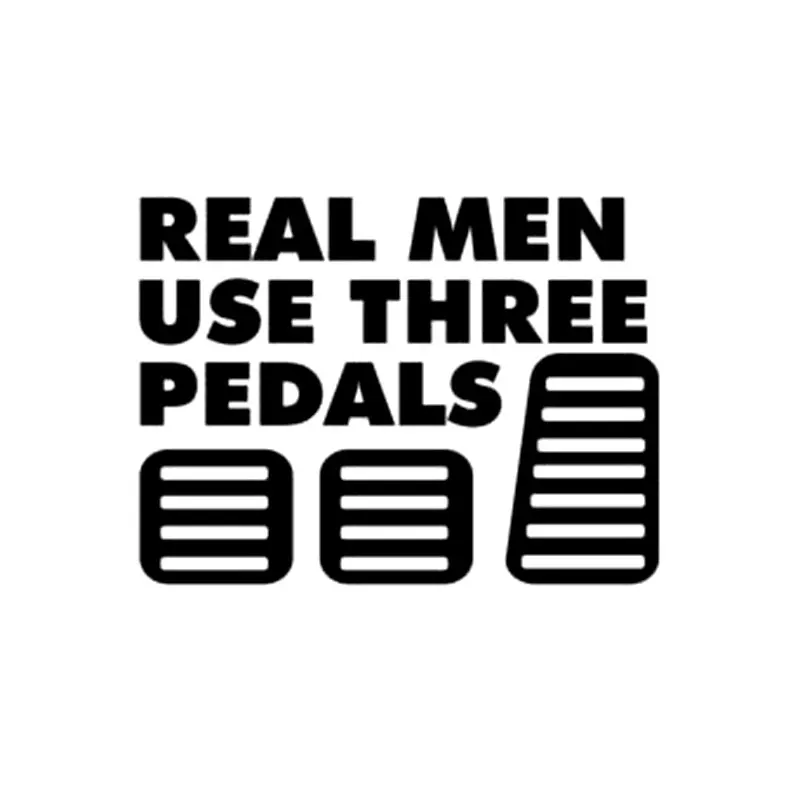 15.2CM*11.4CM Real Men Use Three Pedals Vinyl Sticker Decal Diesel Turbo Car Stickers And Decals Decoration Black Sliver C8-0948
15.2CM*11.4CM Real Men Use Three Pedals Vinyl Sticker Decal Diesel Turbo Car Stickers And Decals Decoration Black Sliver C8-0948