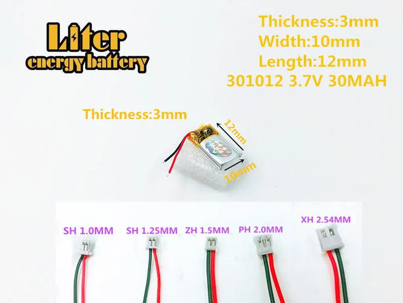 Ultra small battery 3.7V 30mAh 301012 301010 301015 Lithium Polymer Rechargeable lipo battery For Mp3 Mp4 PAD DVD bluetooth
Ultra small battery 3.7V 30mAh 301012 301010 301015 Lithium Polymer Rechargeable lipo battery For Mp3 Mp4 PAD DVD bluetooth