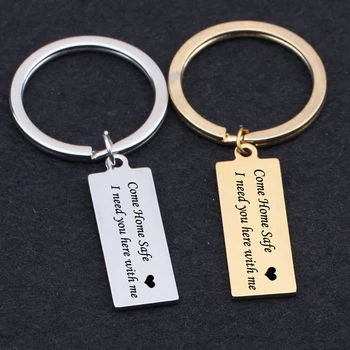 

Keychain Engraved Come Home Safe I Need You Here With Me Gift For Family Couple Lovers' Boyfriend Girlfriend Key Ring Key Set