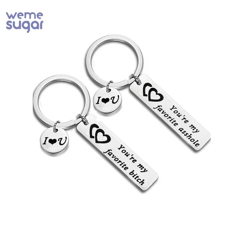 WeMe Lovers Keychain You Are My favorite Asshole Bitch Personality Key Chain Couple Jewelry Keychain GIRLFRIEND BOYFIREND Gift
WeMe Lovers Keychain You Are My favorite Asshole Bitch Personality Key Chain Couple Jewelry Keychain GIRLFRIEND BOYFIREND Gift
