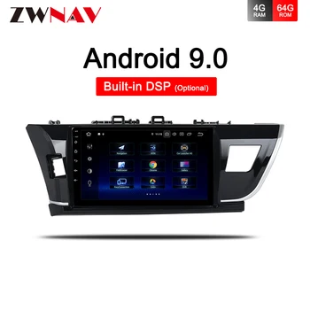 IPS 4+64G Android 9.0 CAR multimedia DVD player For Toyota Corolla 2014 2015 2016 car GPS navigation stereo radio Wifi head unit 
IPS 4+64G Android 9.0 CAR multimedia DVD player For Toyota Corolla 2014 2015 2016 car GPS navigation stereo radio Wifi head unit