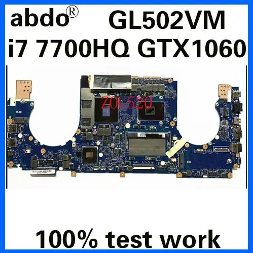 GL502VM Motherboard ASUS GL502 GL502V GL502VM GL502VML Laptop Motherboard CPU CPU i7 7700HQ GTX1060M 6GB 100% test work
GL502VM Motherboard ASUS GL502 GL502V GL502VM GL502VML Laptop Motherboard CPU CPU i7 7700HQ GTX1060M 6GB 100% test work