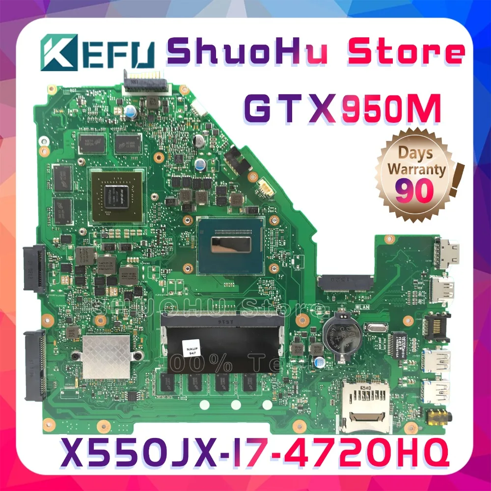 KEFU W50J For ASUS X550JD X550JK FX50J A550J X550J FX50J X550JX K550J I7 laptop motherboard tested 100% work original mainboard 
KEFU W50J For ASUS X550JD X550JK FX50J A550J X550J FX50J X550JX K550J I7 laptop motherboard tested 100% work original mainboard