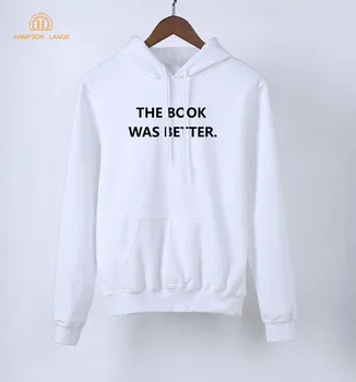 Funny Adult Hoodies The Book Was Better Letters Print Sweatshirts 2020 Spring Kawaii Hoodie Women K-pop Fleece Hooded For Lady
Funny Adult Hoodies The Book Was Better Letters Print Sweatshirts 2020 Spring Kawaii Hoodie Women K-pop Fleece Hooded For Lady