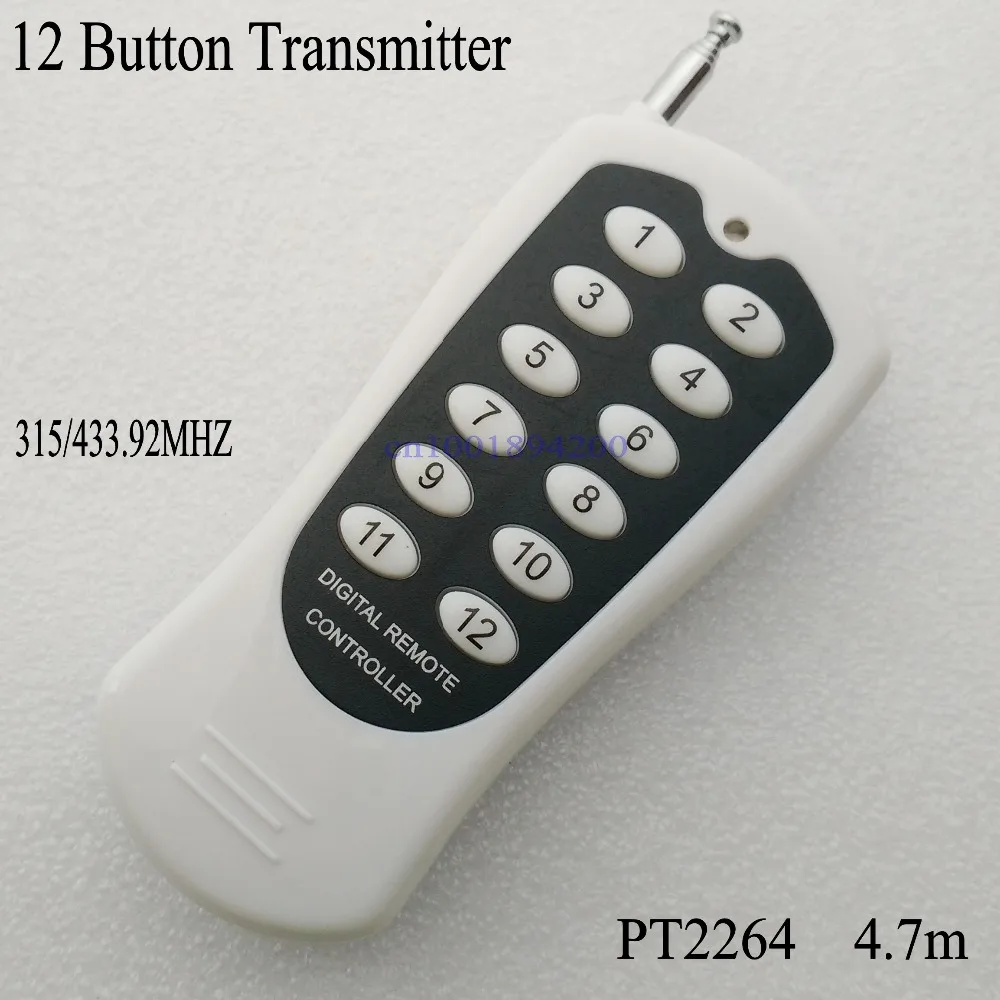 12CH/12 Buttons/Key RF Wireless Remote Control/Radio Controller/Transmitter controller for 12V12CH receiver Switch 315/433MHZ
12CH/12 Buttons/Key RF Wireless Remote Control/Radio Controller/Transmitter controller for 12V12CH receiver Switch 315/433MHZ