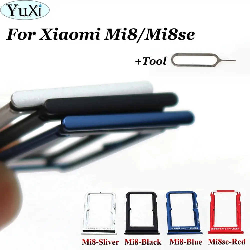 YuXi For Xiaomi Mi8 Mi 8 Sim Card Tray Slot Holder for Xiaomi Mi8se Mi 8se Double Card Slot Replacement Parts with Tool
YuXi For Xiaomi Mi8 Mi 8 Sim Card Tray Slot Holder for Xiaomi Mi8se Mi 8se Double Card Slot Replacement Parts with Tool