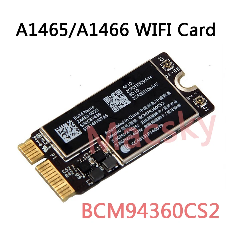 Test BCM94360CS2 13" A1466 WIFI Card for Macbook Air 11" A1465 Wireless Bluetooth Card BT 4.0 Airport 802.11ac NGFF M.2 Adapter
Test BCM94360CS2 13" A1466 WIFI Card for Macbook Air 11" A1465 Wireless Bluetooth Card BT 4.0 Airport 802.11ac NGFF M.2 Adapter