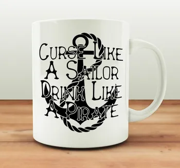 Curse Like A Sailor Drink Like A Pirate Mugs Beer Travel Coffee Tea Cups Home Decor Novelty Friend Gift Birthday Gifts
Curse Like A Sailor Drink Like A Pirate Mugs Beer Travel Coffee Tea Cups Home Decor Novelty Friend Gift Birthday Gifts
