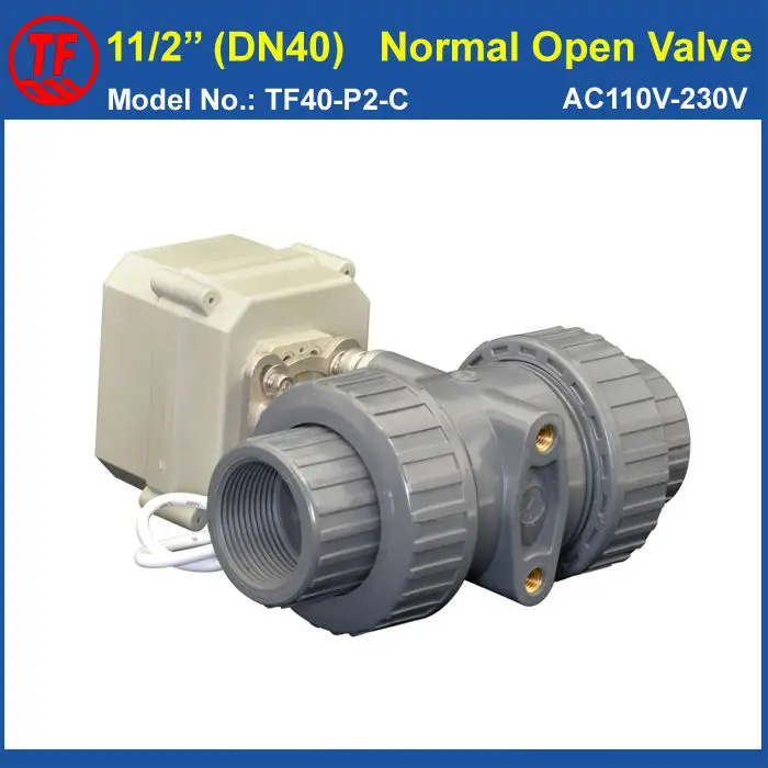

PVC 11/2'' Normal Open Valve TF40-P2-C AC110V-230V 2 Wires 2 Way DN40 BSP or NPT Thread 10NM On/Off 15 Sec Metal Gear CE IP67