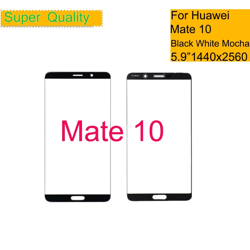 10Pcs/lot 5.9" For Huawei Mate 10 ALP-L09 ALP-L29 Touch Screen Touch Panel Sensor Digitizer Front Glass Outer LCD Mate10
10Pcs/lot 5.9" For Huawei Mate 10 ALP-L09 ALP-L29 Touch Screen Touch Panel Sensor Digitizer Front Glass Outer LCD Mate10