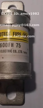 Original new 600FH-75 fuse 75A 600V 600FH75
Original new 600FH-75 fuse 75A 600V 600FH75