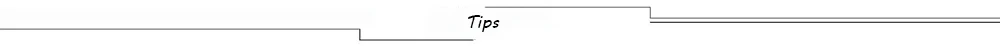 Tips
