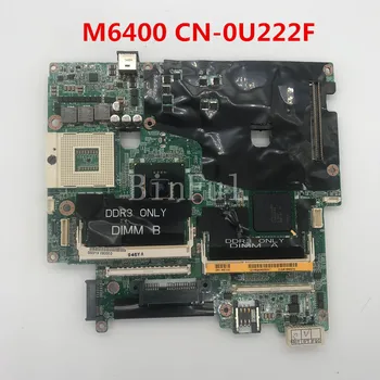 High quality For M6400 Laptop motherboard CN-0U222F 0U222F U222F DDR3 100% full Tested
High quality For M6400 Laptop motherboard CN-0U222F 0U222F U222F DDR3 100% full Tested