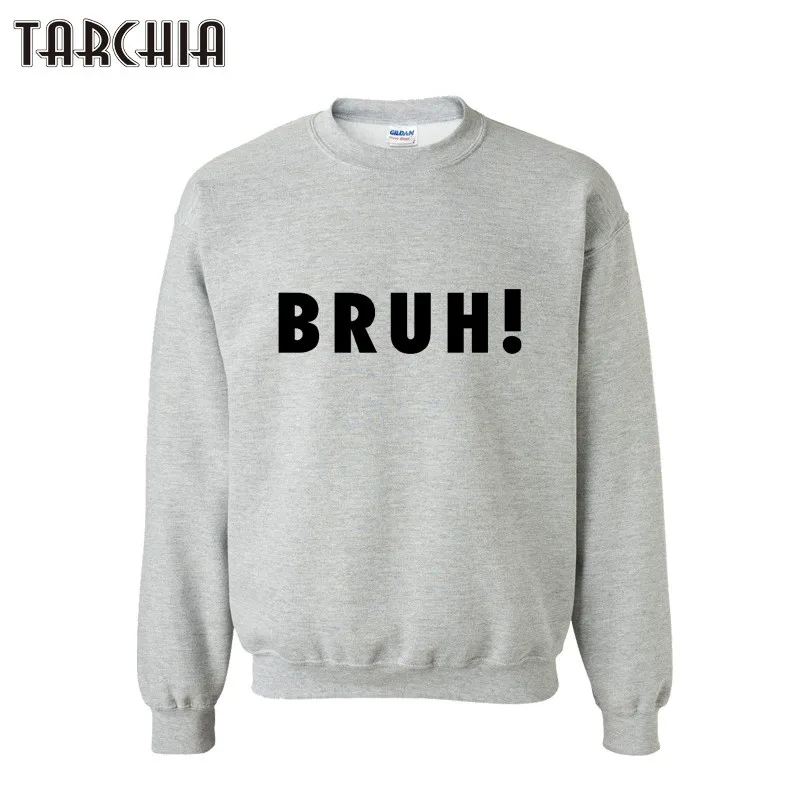 TARCHIA Spring Men Pullovers 2019 Fashion Men Personality Print BRUH Sweatshirts New Brand Sportswear Tracksuits Tops XS-XXL
TARCHIA Spring Men Pullovers 2019 Fashion Men Personality Print BRUH Sweatshirts New Brand Sportswear Tracksuits Tops XS-XXL