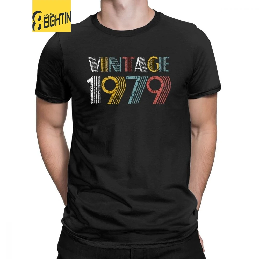 Vintage 1979 Birthday T-Shirts 40 Years Old Gifts Man's Anniversary Birth T Shirt Purified Cotton Short Sleeve Printing Tops
Vintage 1979 Birthday T-Shirts 40 Years Old Gifts Man's Anniversary Birth T Shirt Purified Cotton Short Sleeve Printing Tops