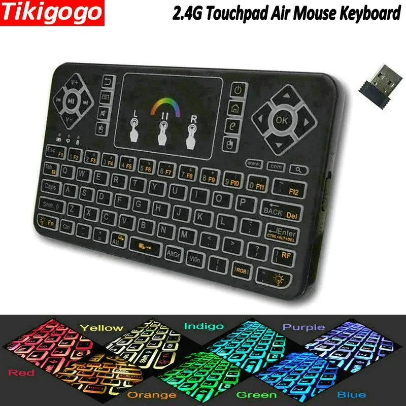 Tikigogo TK55 Backlight 2.4G Wireless mini keyboard touchpad air mouse PK i8 for Android Smart TV Box windows pc remote control
Tikigogo TK55 Backlight 2.4G Wireless mini keyboard touchpad air mouse PK i8 for Android Smart TV Box windows pc remote control