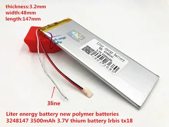 

new polymer batteries 3248147 3500mAh 3.7V thium battery Irbis tx18