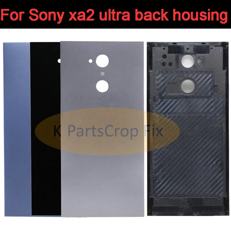 For Sony Xperia XA2 Ultra C8 back housing battery cover case Replacement H4233 H4213 H3213 For SONY XA2 Ultra Rear housing
For Sony Xperia XA2 Ultra C8 back housing battery cover case Replacement H4233 H4213 H3213 For SONY XA2 Ultra Rear housing