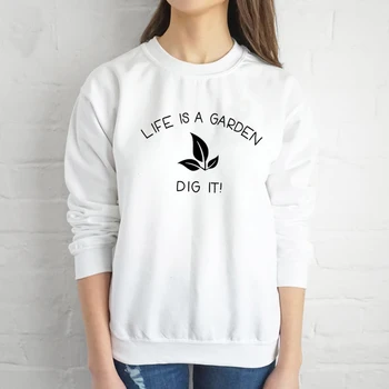 Life Is A Garden Dig It Women Sweatshirts Funny Graphic O-neck Tops Causal Hoodies Harajuku Long Sleeve Pullovers Drop Shipping
Life Is A Garden Dig It Women Sweatshirts Funny Graphic O-neck Tops Causal Hoodies Harajuku Long Sleeve Pullovers Drop Shipping