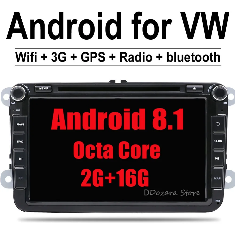 8 Core 2 Din Android 8.1 VW Stereo Radio 2G RAM 32G ROM 2Din Car DVD Player For VW Skoda POLO GOLF PASSAT CC JETTA
8 Core 2 Din Android 8.1 VW Stereo Radio 2G RAM 32G ROM 2Din Car DVD Player For VW Skoda POLO GOLF PASSAT CC JETTA