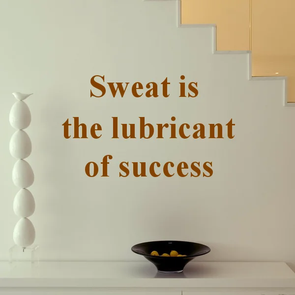 Sweat Is The Lubricant of Success Famous Words Stickers Bedroom Wallpaper Wall Decal Kids Baby Rooms Decor Vinyl Wall
Sweat Is The Lubricant of Success Famous Words Stickers Bedroom Wallpaper Wall Decal Kids Baby Rooms Decor Vinyl Wall